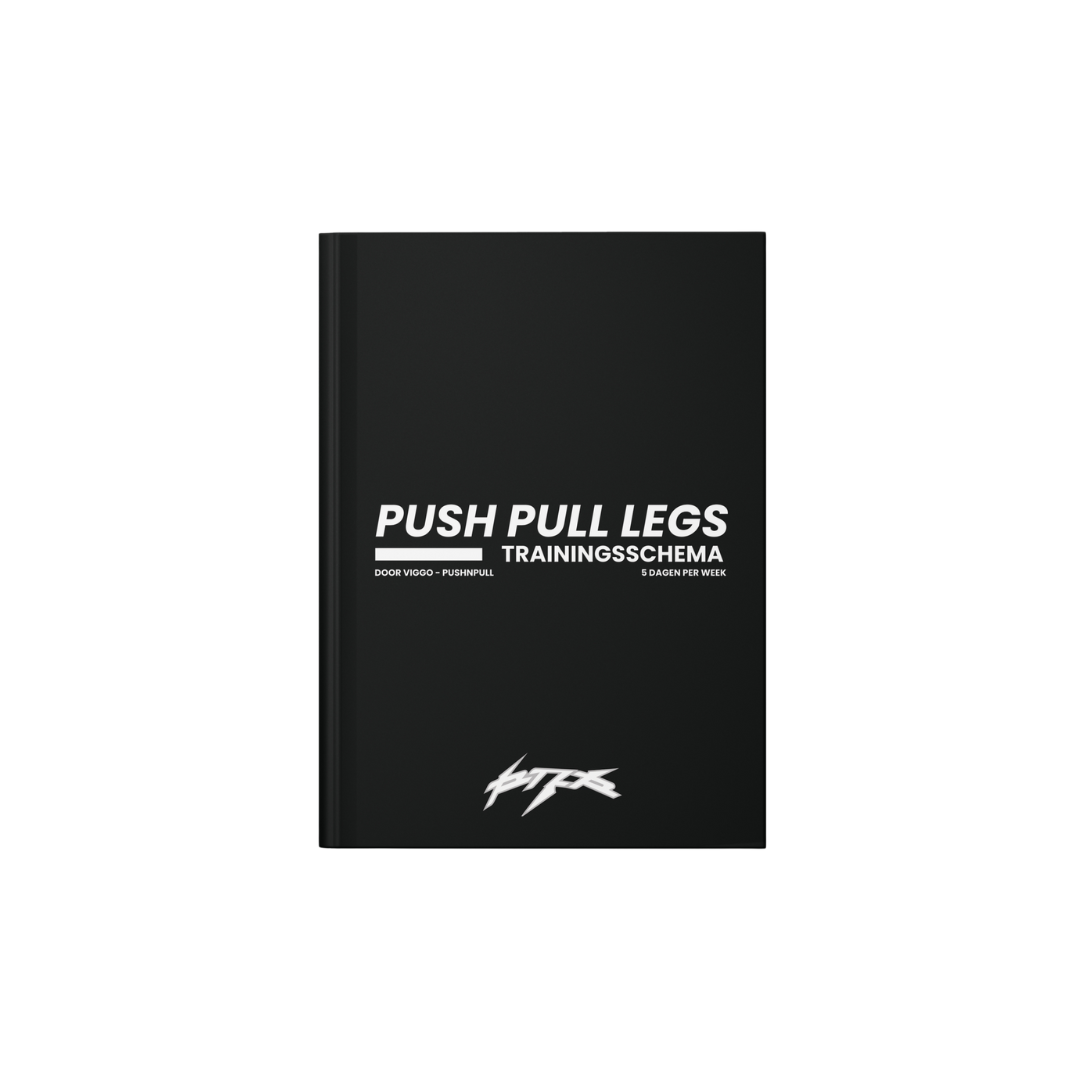 TRAININGSSCHEMA - PUSH PULL LEGS